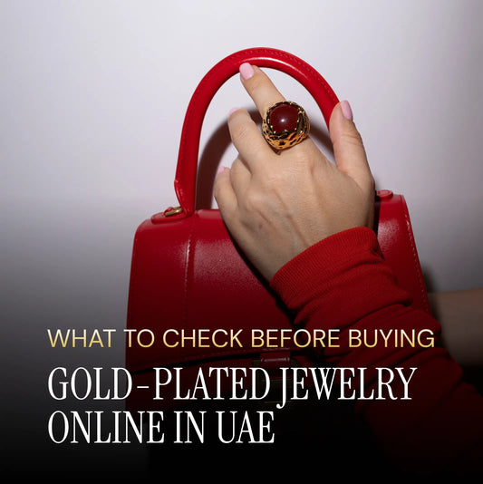 What to Check Before Buying Gold-Plated Jewelry Online in UAE